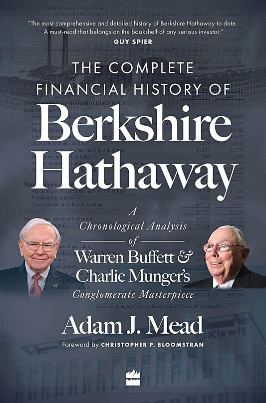 The Complete Financial History of Berkshire Hathaway by Adam J. Mead - BooksAdora