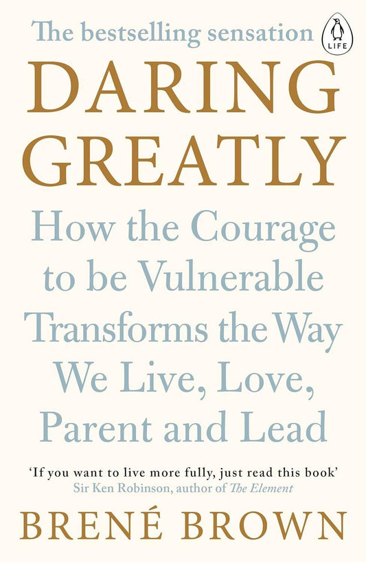 Daring Greatly By Brené Brown - BooksAdora