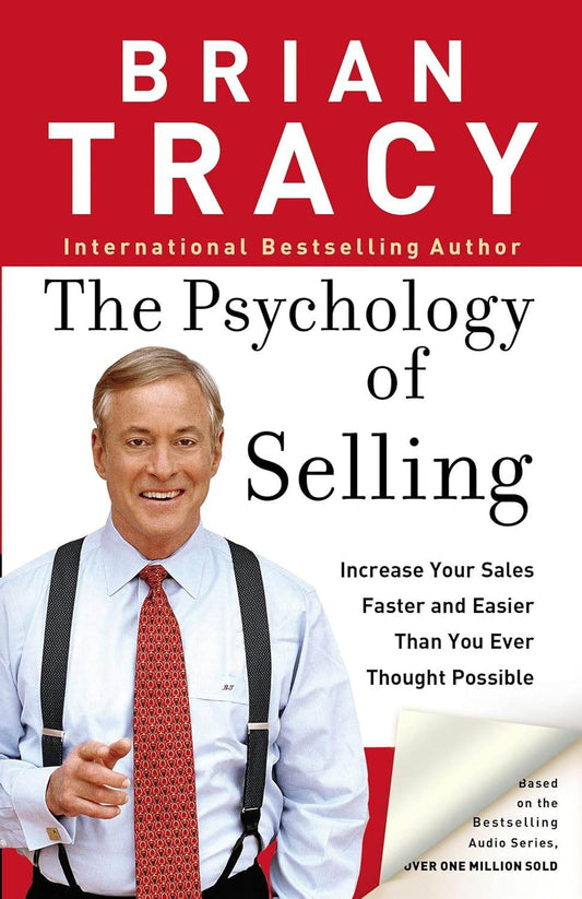 Psychology Of Selling by Brian Tracy - BooksAdora