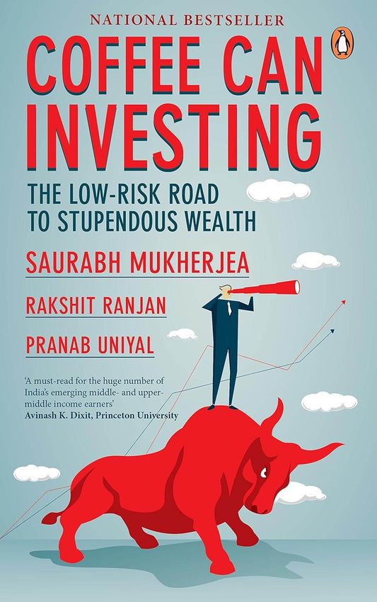 Coffee Can Investing by Rakshit Ranjan, Saurabh Mukherjea, Pranab Unni - BooksAdora