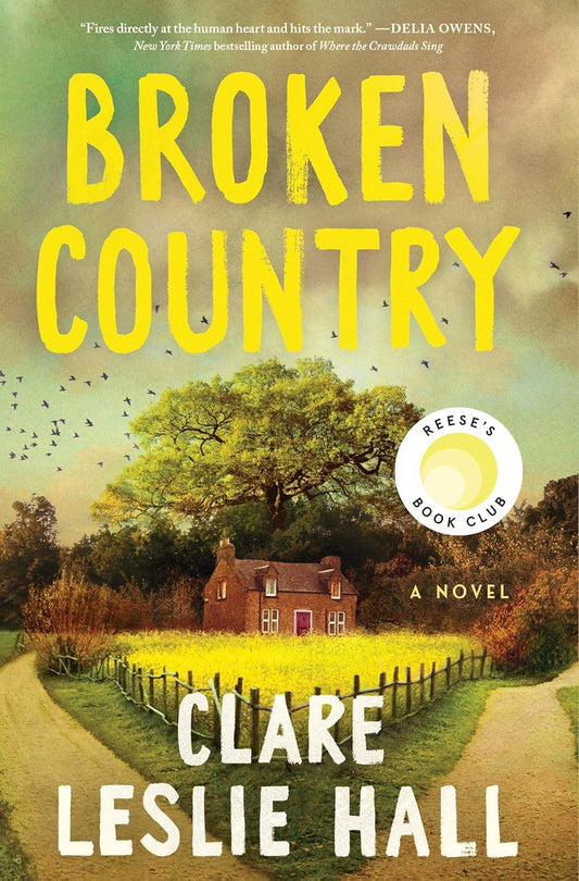 Broken Country By Clare Leslie Hall - BooksAdora