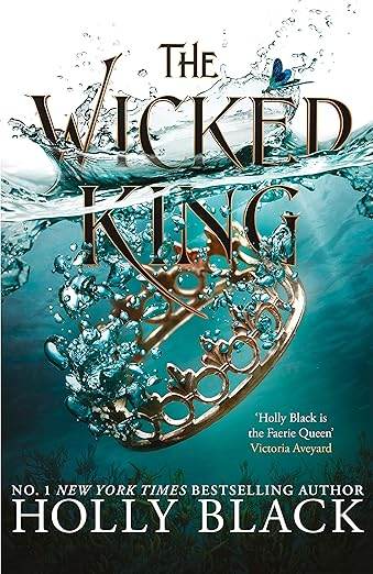 THE WICKED KING (THE FOLK OF THE AIR #2) By Holly Black - BooksAdora