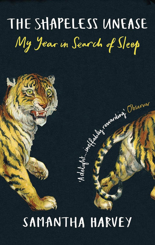 The Shapeless Unease By Samantha Harvey - BooksAdora