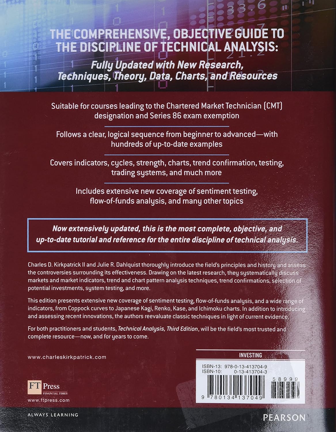 Technical Analysis: The Complete Resource for Financial Market Technicians by Charles D. Kirkpatrick II &, Julie R. Dahlquist