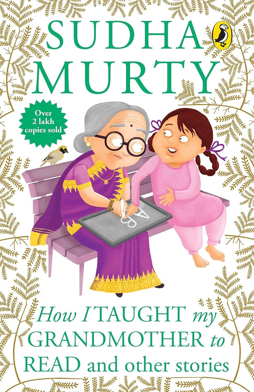 How I Taught My Grandmother to Read: And Other Stories by Sudha Murty - BooksAdora