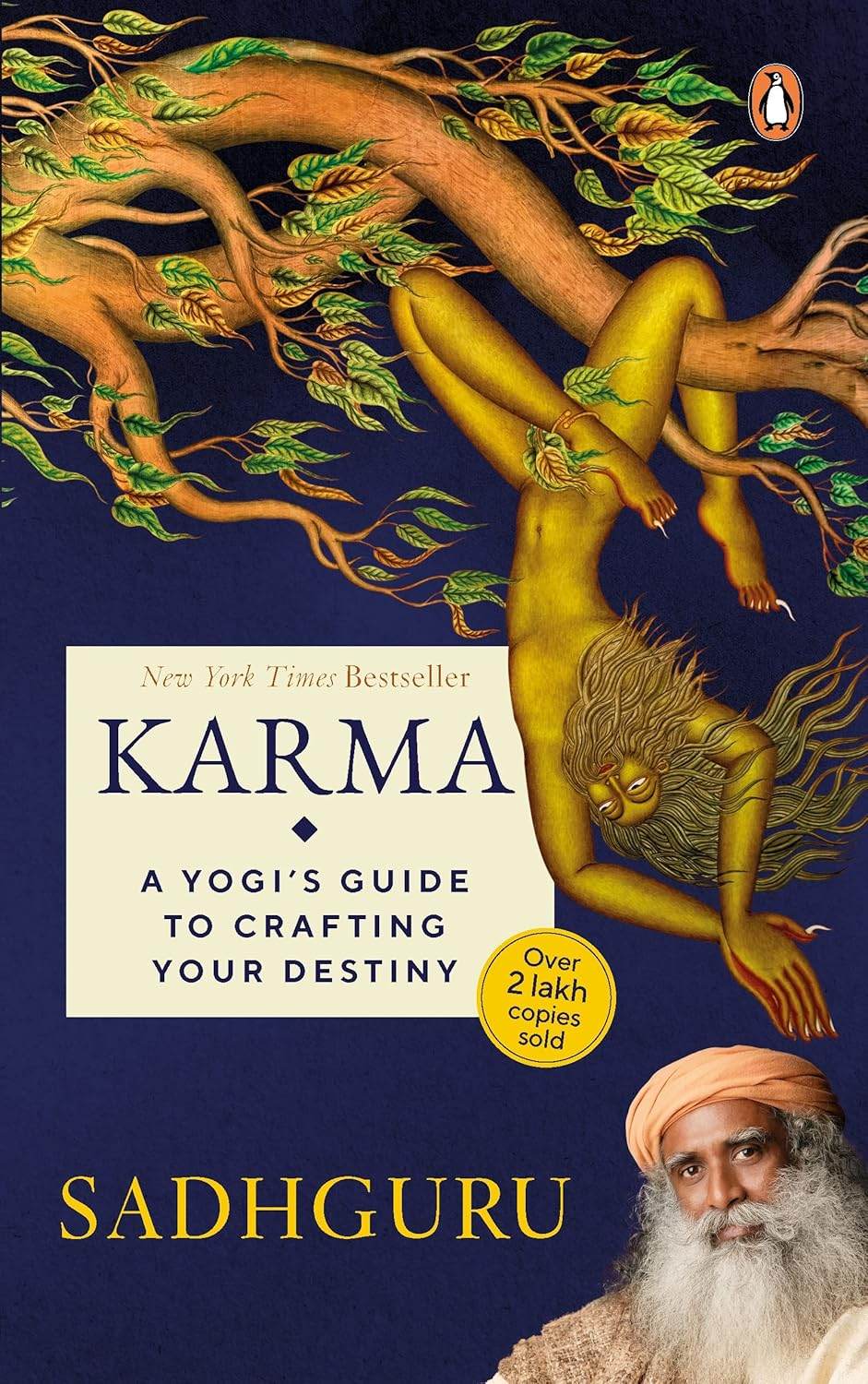 Karma: A Yogis Guide to Crafting Your Destiny by Sadhguru - BooksAdora