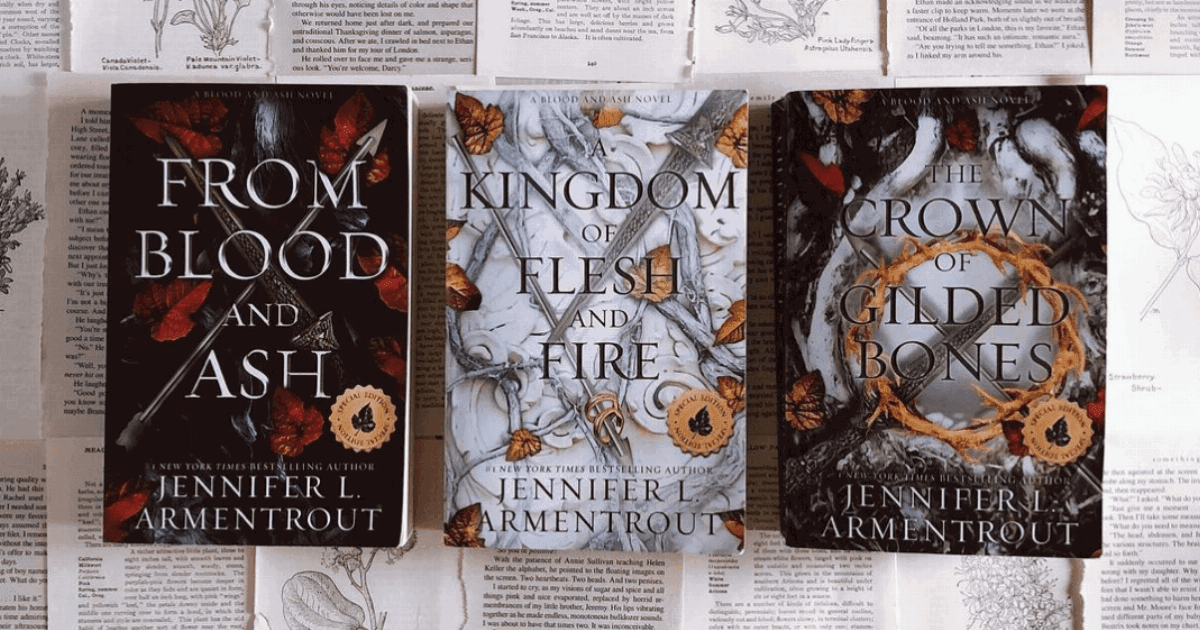 A Kingdom of Flesh and Fire + From Blood and ash + Crown of Gilded Bones - BooksAdora