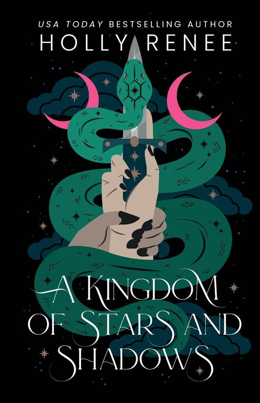 A Kingdom of Stars and Shadows by Holly Renee - BooksAdora