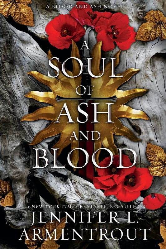A Soul of Ash and Blood by Jennifer L Armentrout - BooksAdora