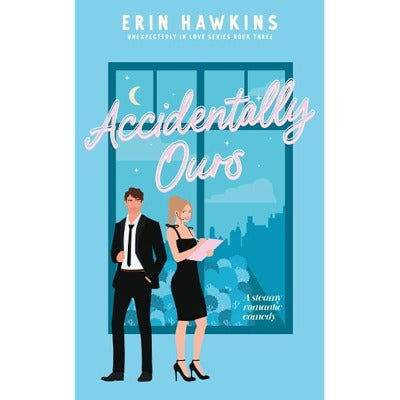 Accidentally Ours - BooksAdora