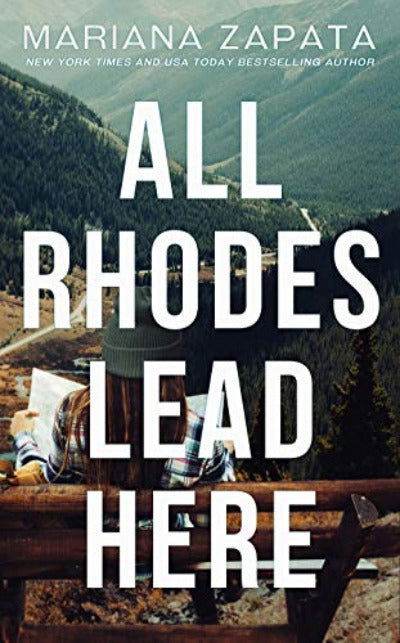 All Rhodes Lead Here - BooksAdora