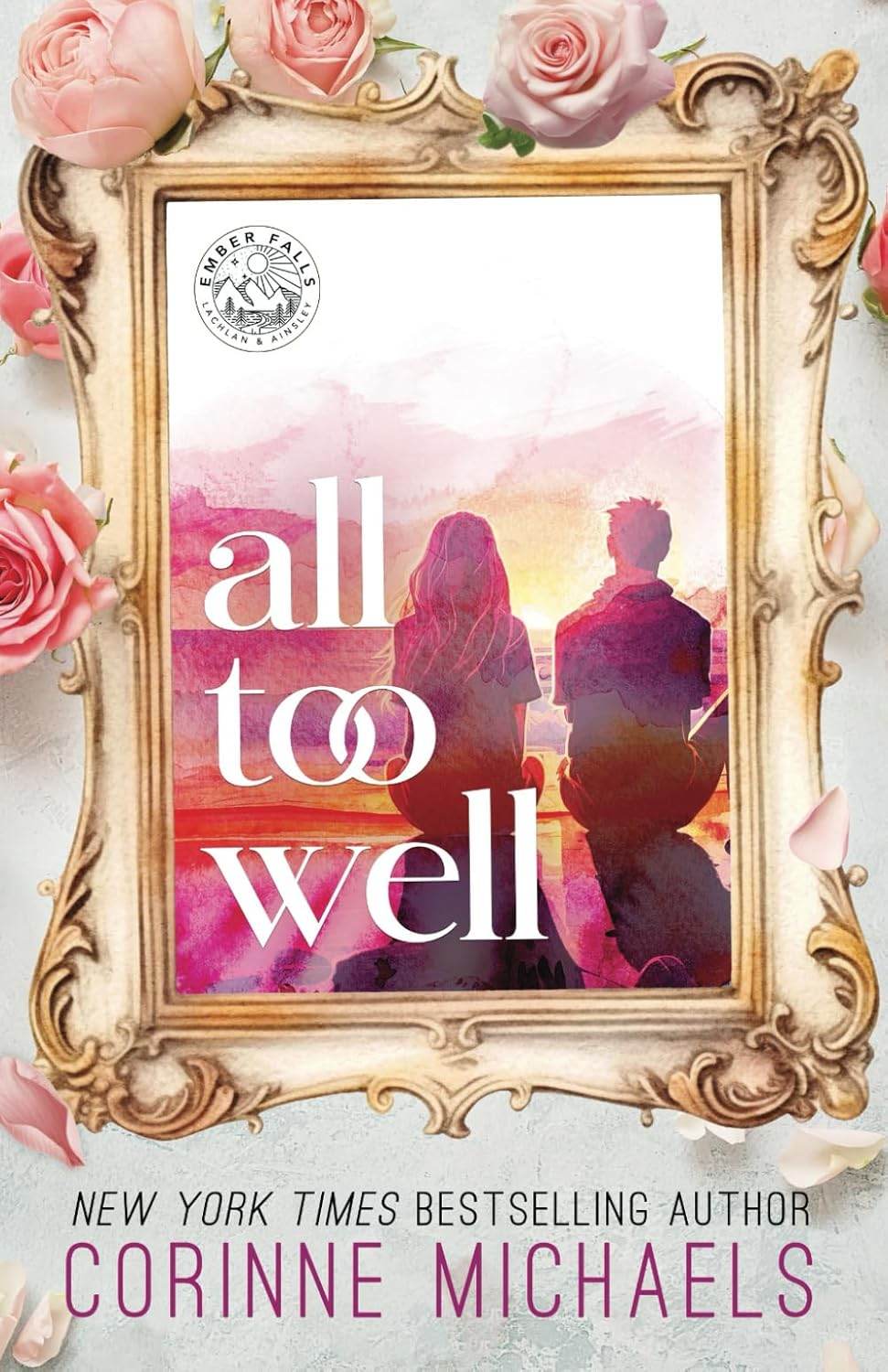 All Too Well by Corinne Michaels - BooksAdora
