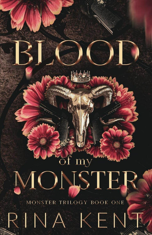 BLOOD OF MY MONSTER by Rina Kent - BooksAdora