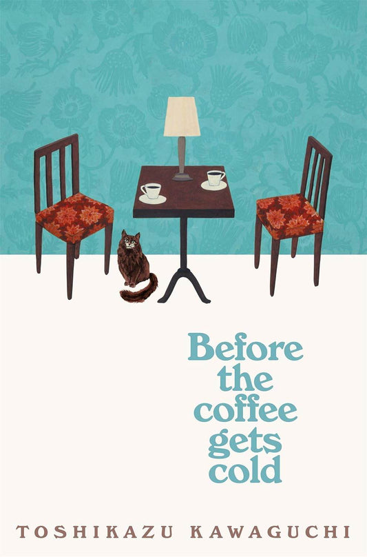 Before the Coffee Gets Cold - BooksAdora