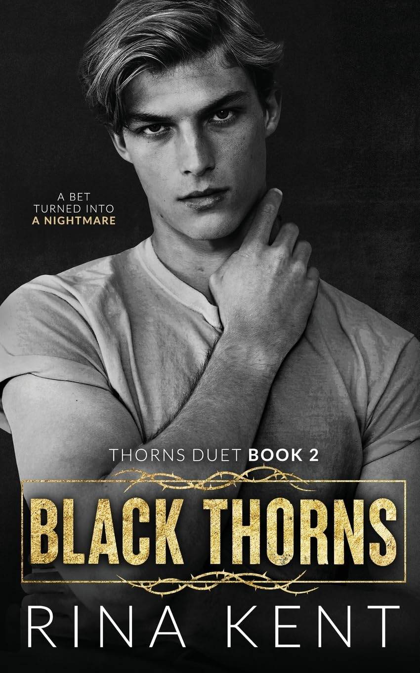 Black Thorns: A Dark New Adult Romance: 2 (Thorns Duet) - BooksAdora