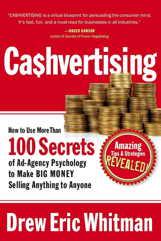 Cashvertising by Drew Eric Whitman - BooksAdora