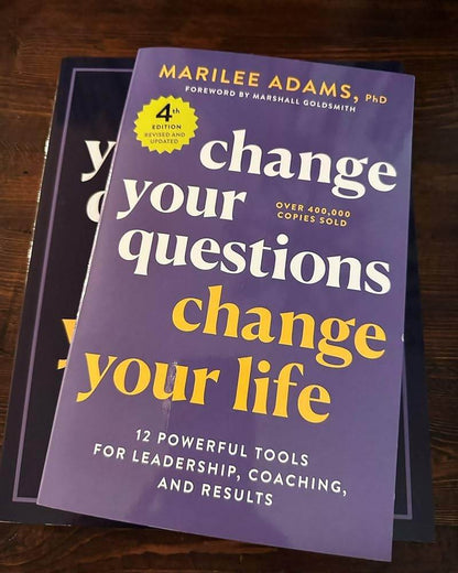 Change Your Questions, Change Your Life by Marilee Ph.D. Adams - BooksAdora