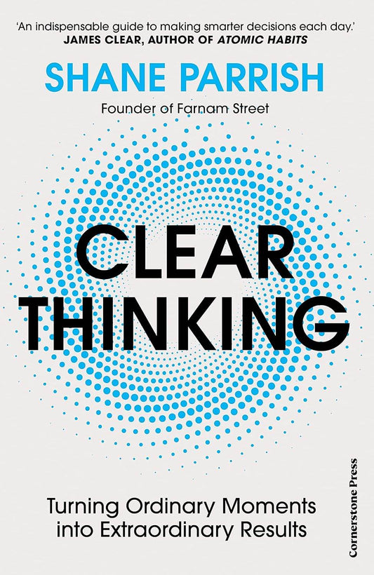 Clear Thinking by Shane Parris - BooksAdora