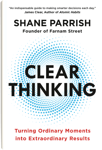 Clear Thinking by Shane Parrish - BooksAdora