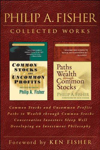 Common Stocks and Uncommon Profits + Paths to Wealth Through Common Stocks (Combo) by Philip A. Fisher - BooksAdora