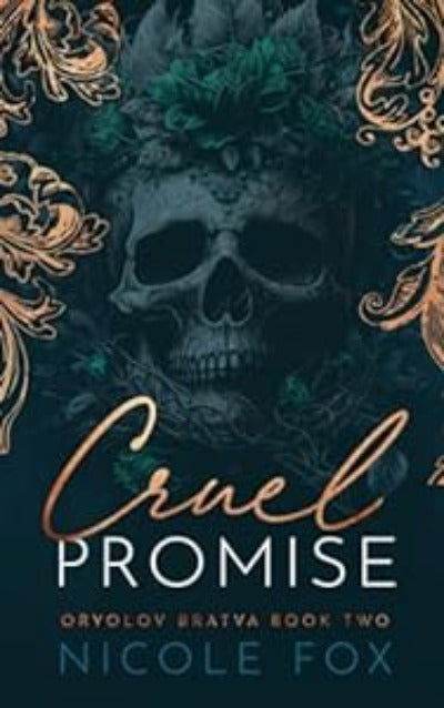 Cruel Promise (Oryolov Bratva Book 2) - BooksAdora