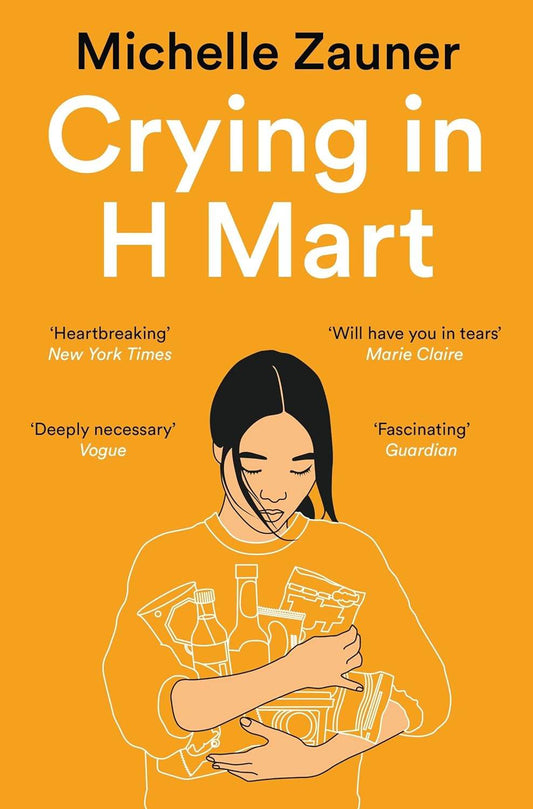 Crying in H Mart by Michelle Zauner - BooksAdora