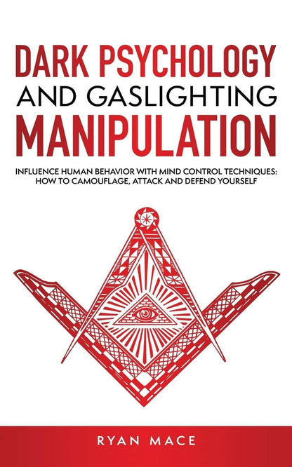 Dark Psychology and Gaslighting Manipulation - BooksAdora