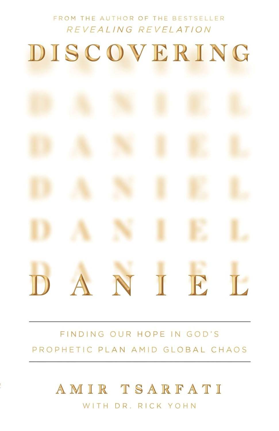 Discovering Daniel by Amir Tsarfati - BooksAdora