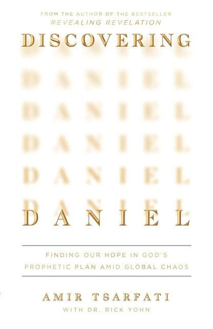 Discovering Daniel by Amir Tsarfati - BooksAdora