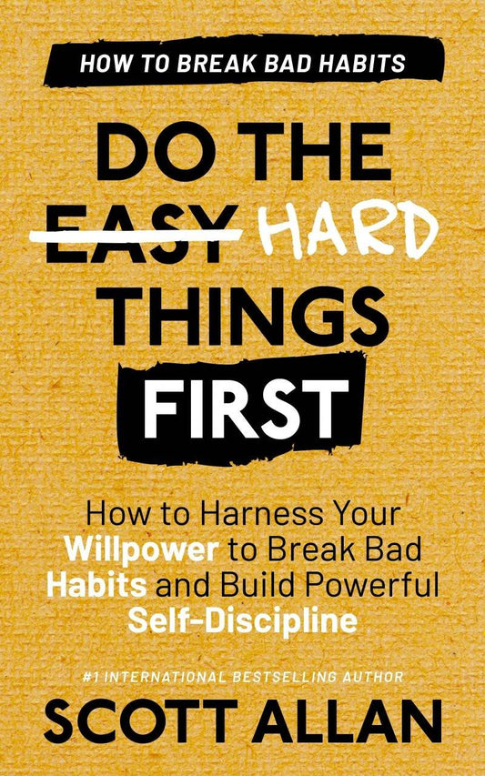 Do the Hard Things First - BooksAdora