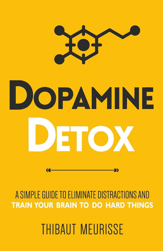 Dopamine Detox - BooksAdora