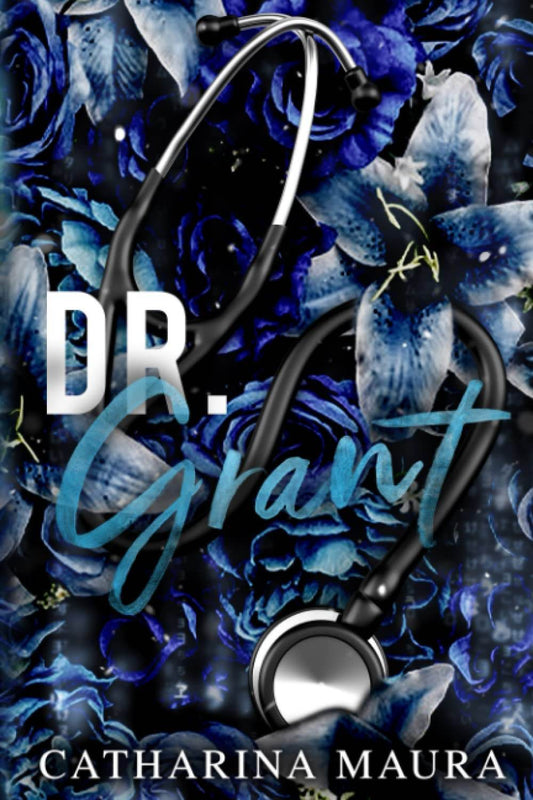 Dr. Grant: Large Print by Catharina Maura - BooksAdora