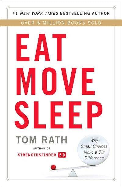 Eat Move Sleep - BooksAdora