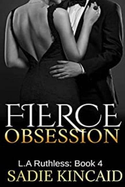 Fierce Obsession : Book 4 - BooksAdora