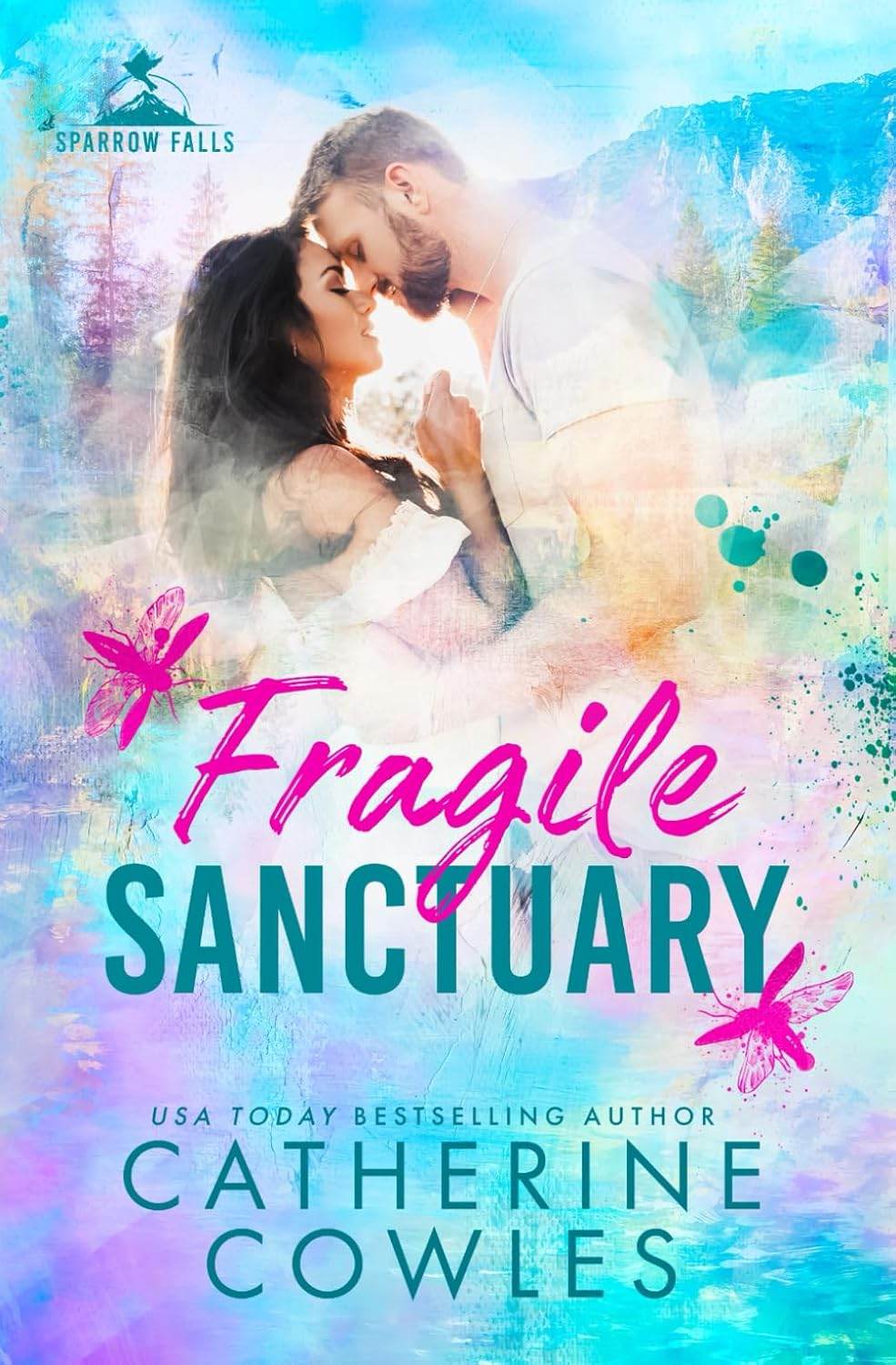Fragile Sanctuary by Catherine Cowles - BooksAdora