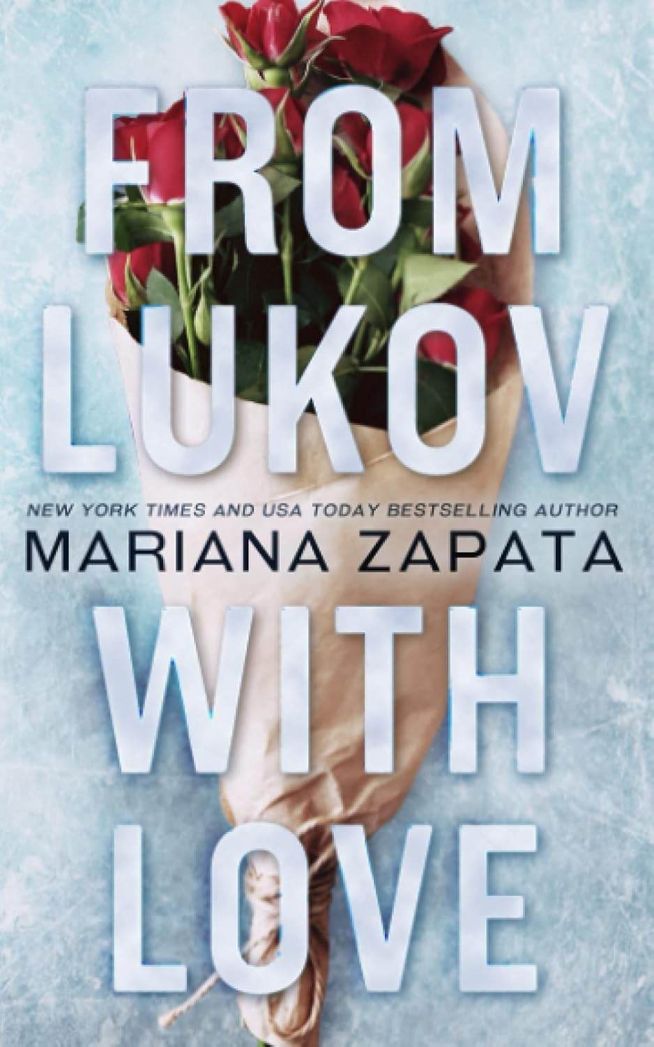 From Lukov with Love by Mariana Zapata - BooksAdora
