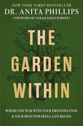 GARDEN WITHIN by Dr Anita Phillips - BooksAdora