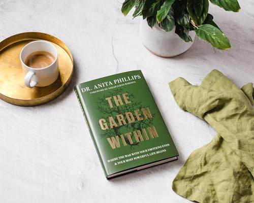 GARDEN WITHIN by Dr Anita Phillips - BooksAdora