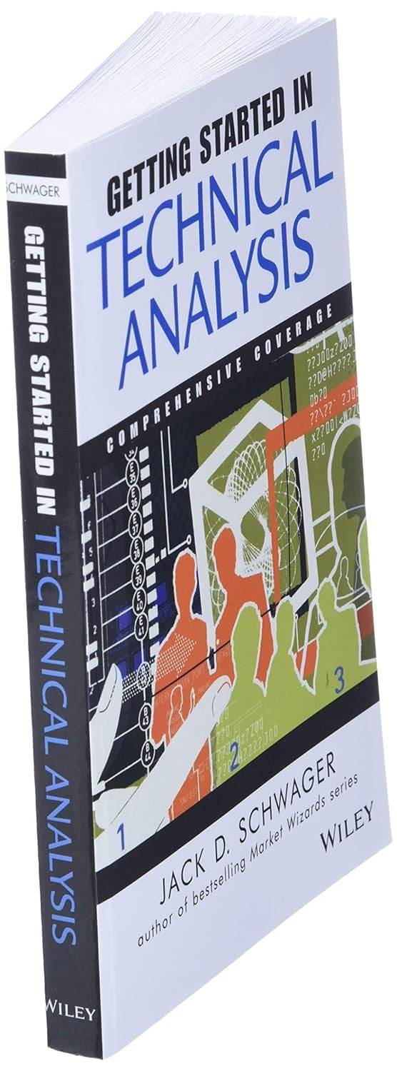 Getting Started in Technical Analysis by Jack D. Schwager (Author) - BooksAdora