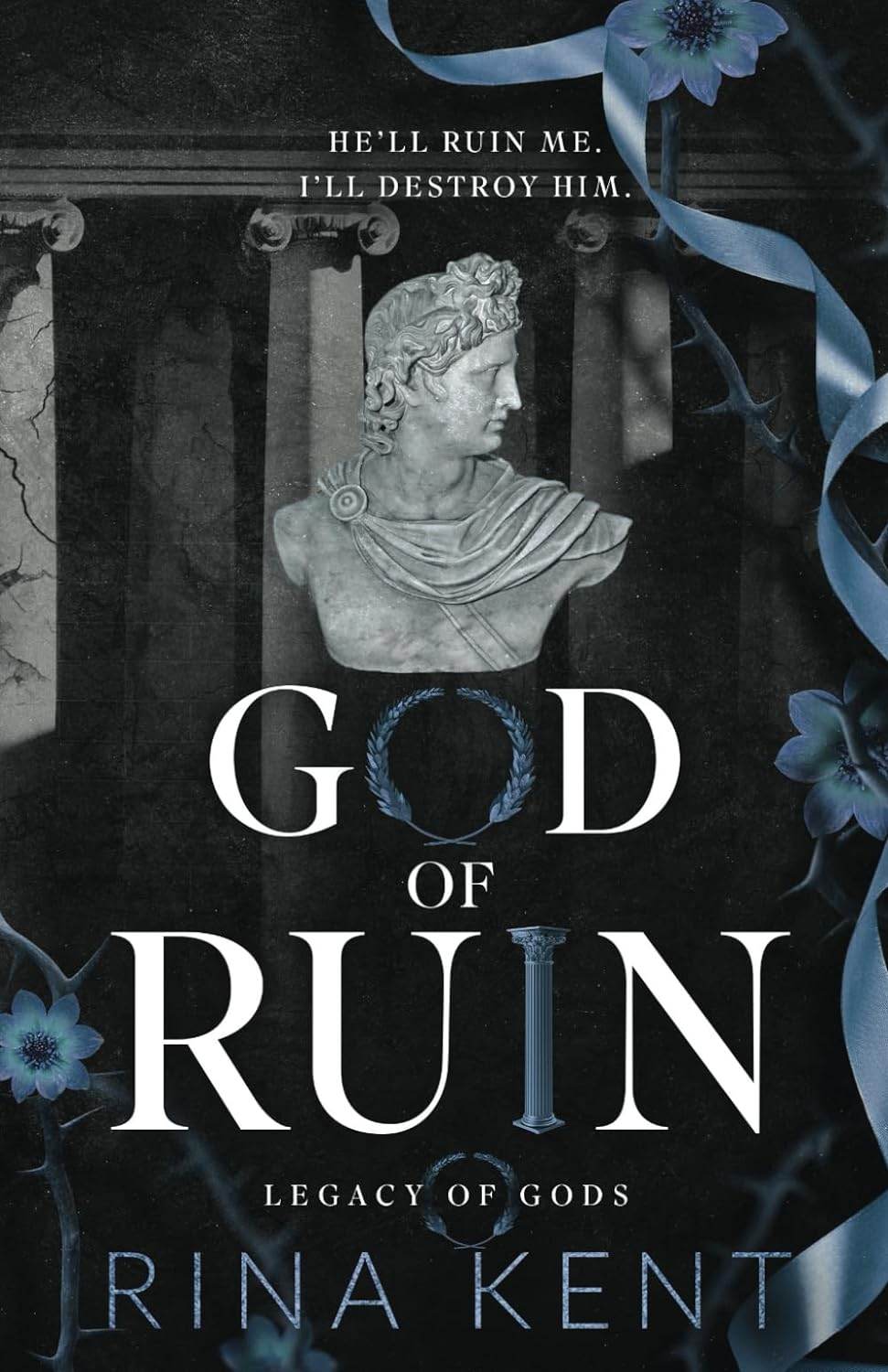 God of Ruin: Special Edition Print: 4 (Legacy of Gods Special Edition Print) by Rina Kent - BooksAdora