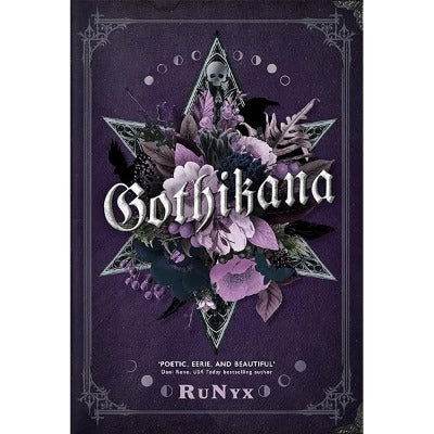 Gothikana: A Dark Academia Gothic Romance by RuNyx - BooksAdora