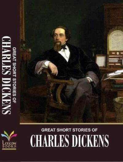 Great Short Stories of Charles Dickens - BooksAdora