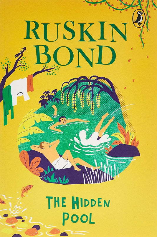 THE HIDDEN POOL By Ruskin Bond - BooksAdora
