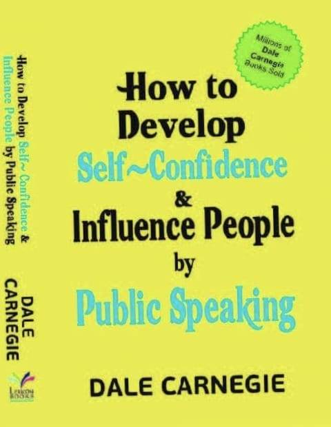 How to Develop Self-Confidence & Influence People By Public Speaking - BooksAdora