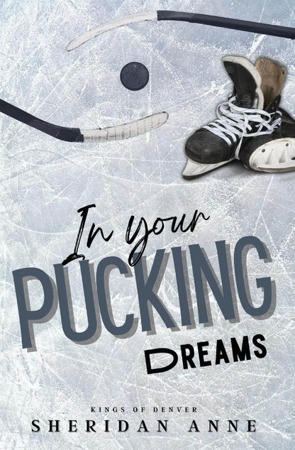 In Your Pucking Dreams by Sheridan Anne - BooksAdora