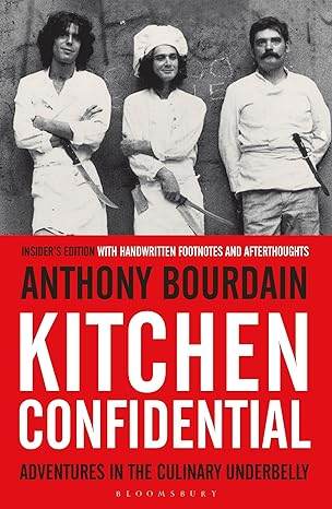 Kitchen Confidential by Anthony Bourdain - BooksAdora