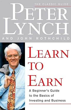 LEARN TO EARN by Peter Lynch - BooksAdora