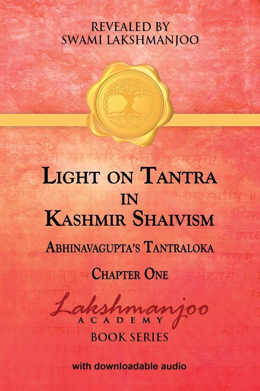 Light on Tantra in Kashmir Shaivism by Swami Lakshmanjoo - BooksAdora
