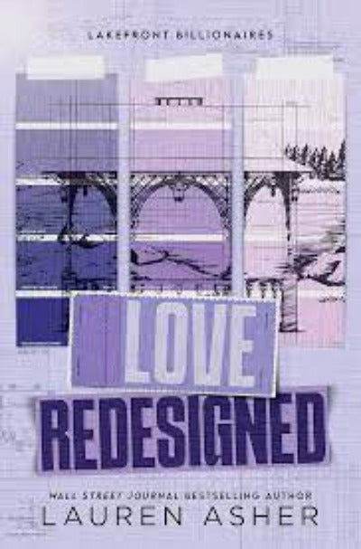 Love Redesigned: Book 1 (Lakefront Billionaires) by Lauren Asher - BooksAdora