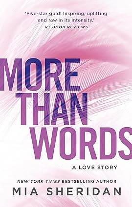 MORE THAN WORDS by Mia Sheridan - BooksAdora